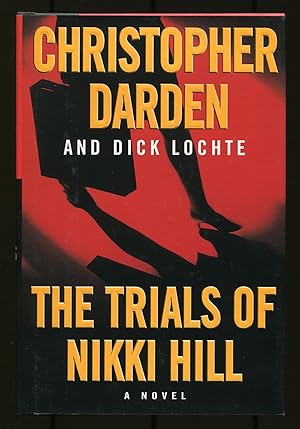 Imagen del vendedor de The Trials of Nikki Hill a la venta por Between the Covers-Rare Books, Inc. ABAA