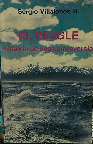 Bild des Verkufers fr El Beagle : historia de una controversia zum Verkauf von Librera Monte Sarmiento