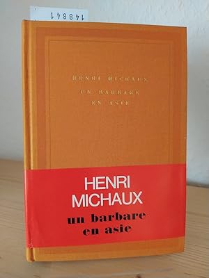 Seller image for Un barbare en asie. [Par Henri Michaux]. (= dition Soleil). for sale by Antiquariat Kretzer