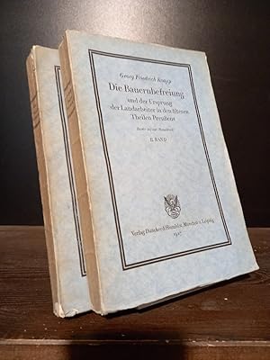 Immagine del venditore per Die Bauernbefreiung und der Ursprung der Landarbeiter in den lteren Theilen Preuens. Band 1 und 2 komplett. [Von Georg Friedrich Knapp]. (= Ausgewhlte Werke, Band 2 und 3). venduto da Antiquariat Kretzer