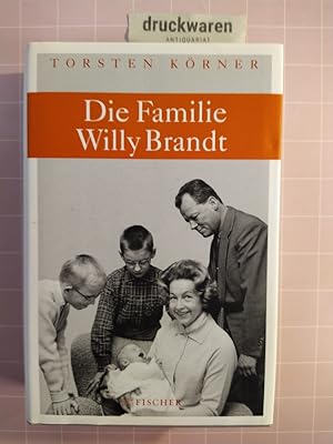 Bild des Verkufers fr Die Familie Willy Brandt. zum Verkauf von Druckwaren Antiquariat