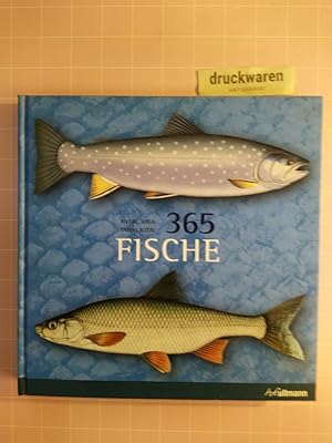 Bild des Verkufers fr 365 Fische. zum Verkauf von Druckwaren Antiquariat