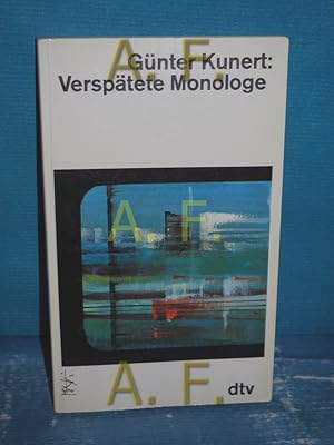 Bild des Verkufers fr Versptete Monologe / MIT WIDMUNG von Gnter Kunert zum Verkauf von Antiquarische Fundgrube e.U.