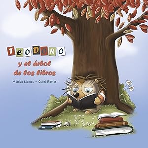 Image du vendeur pour Teodoro y el rbol de los libros mis en vente par Imosver