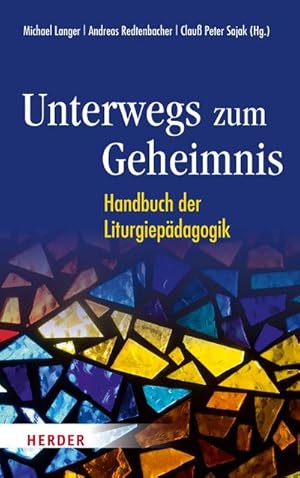 Seller image for Unterwegs zum Geheimnis for sale by Rheinberg-Buch Andreas Meier eK