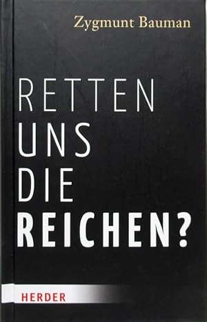 Retten uns die Reichen? Aus dem Englischen von Antje Korsmeier.