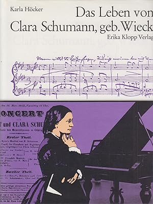 Bild des Verkufers fr Das Leben von Clara Schumann, geb. Wieck zum Verkauf von Leipziger Antiquariat