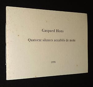 Bild des Verkufers fr Quatorze silences accabls de mots zum Verkauf von Abraxas-libris