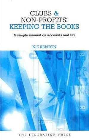 Seller image for Clubs and Non-Profits: Keeping the books (Paperback) for sale by Grand Eagle Retail