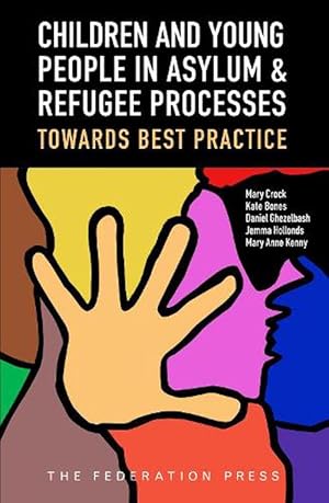 Image du vendeur pour Children and Young People in Asylum and Refugee Processes (Paperback) mis en vente par Grand Eagle Retail