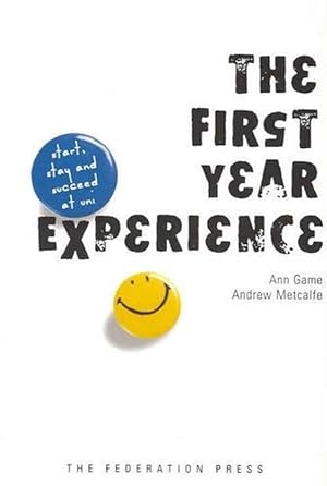 Imagen del vendedor de The First Year Experience (Paperback) a la venta por Grand Eagle Retail