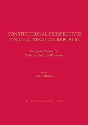 Bild des Verkufers fr Constitutional Perspectives on an Australian Republic (Hardcover) zum Verkauf von Grand Eagle Retail