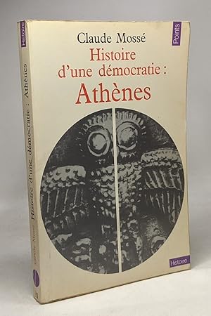 Seller image for Histoire d'une dmocratie: Athnes for sale by crealivres