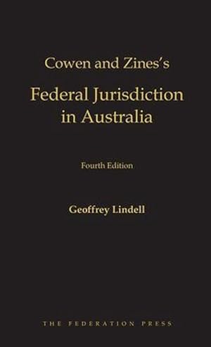 Image du vendeur pour Cowen and Zines's Federal Jurisdiction in Australia (Hardcover) mis en vente par Grand Eagle Retail