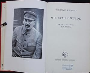 Imagen del vendedor de Wie Stalin wurde. Vom Priesterseminar zum Kreml. a la venta por Antiquariat Bookfarm