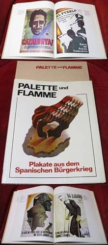 Palette und Flamme. Plakate aus dem Spanischen Bürgerkrieg