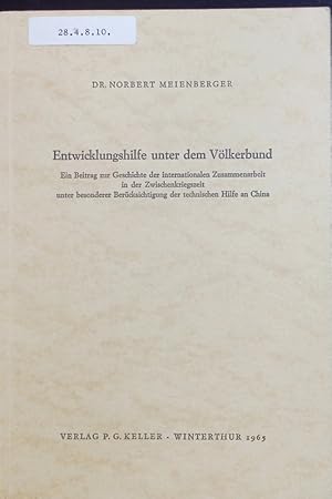 Imagen del vendedor de Entwicklungshilfe unter dem Vlkerbund. a la venta por Antiquariat Bookfarm