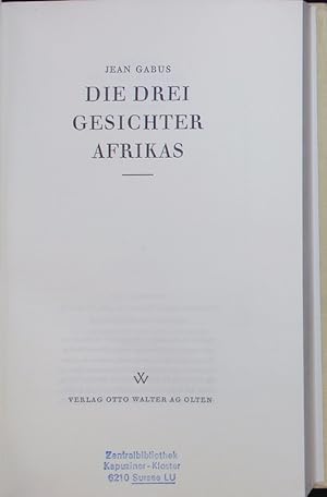 Bild des Verkufers fr Die drei Gesichter Afrikas. zum Verkauf von Antiquariat Bookfarm