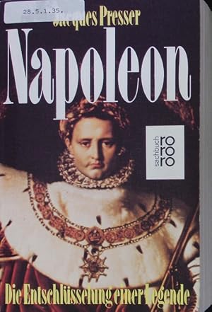 Seller image for Napoleon. Die Entschlsselung einer Legende. for sale by Antiquariat Bookfarm
