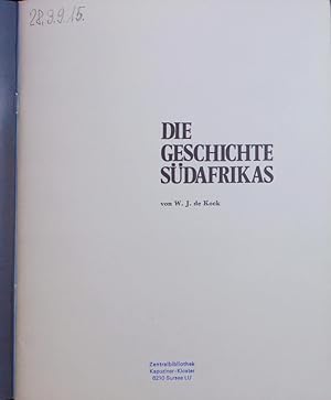 Seller image for Die Geschichte Sdafrikas. for sale by Antiquariat Bookfarm