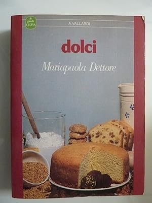 Immagine del venditore per I DOLCI venduto da Historia, Regnum et Nobilia