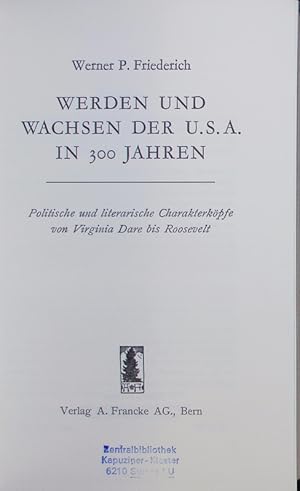 Bild des Verkufers fr Werden und Wachsen der U.S.A. in 300 Jahren. zum Verkauf von Antiquariat Bookfarm