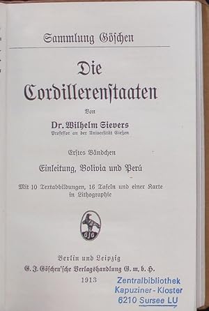 Image du vendeur pour Die Cordillerenstaaten. Erstes Bndchen. Sammlung Gschen. mis en vente par Antiquariat Bookfarm