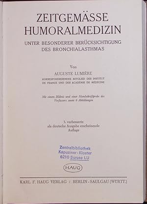 Bild des Verkufers fr Zeitgemsse Humoralmedizin unter besonderer Bercksichtigung des Bronchialasthmas. Ed. 3. zum Verkauf von Antiquariat Bookfarm