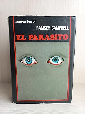 Imagen del vendedor de El parásito. Ramsey Campbell. Editorial Acervo, colección Terror, 1982. a la venta por Bibliomania