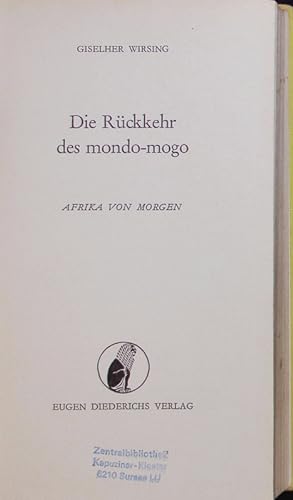 Seller image for Die Rckkehr des mondo-mogo. for sale by Antiquariat Bookfarm