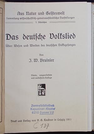 Bild des Verkufers fr Das deutsche Volkslied. ber Wesen und Werden des deutschen Volksgesanges. Aus Natur und Geisteswelt, 7. Bndchen. zum Verkauf von Antiquariat Bookfarm