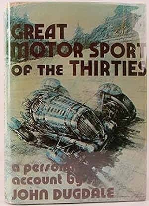 Seller image for Great Motor Sport of the Thirties for sale by BombBooks