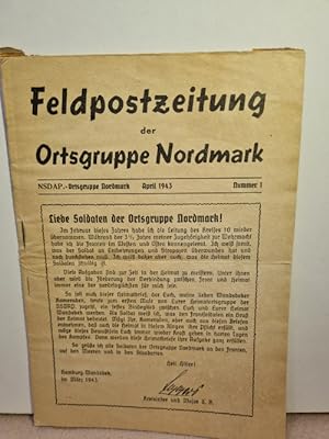 Feldpostzeitung der NSDAP Ortsgruppe Nordmark, April 1943, Nummer 1.