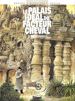 Bild des Verkufers fr Le Palais Idal du Facteur Cheval : Rves de Pierre zum Verkauf von Au vert paradis du livre