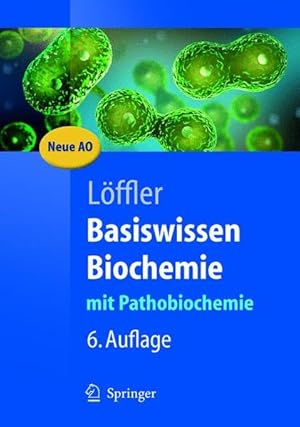 Seller image for Basiswissen Biochemie: mit Pathobiochemie (Springer-Lehrbuch) for sale by Gerald Wollermann