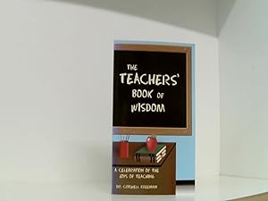 Seller image for Teacher's Book of Wisdom: A Celebration of the Joys of Teaching for sale by Book Broker