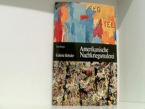 Immagine del venditore per Amerikanische Nachkriegsmalerei. Galerie Schuler. venduto da Book Broker