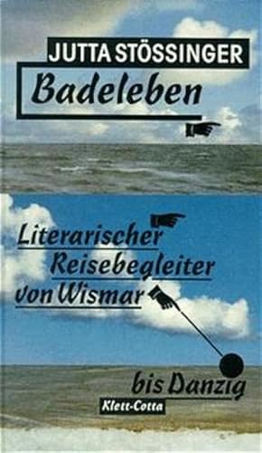 Bild des Verkufers fr Badeleben. Literarischer Reisebegleiter von Wismar bis Danzig zum Verkauf von Gerald Wollermann