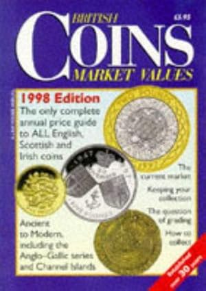 Bild des Verkufers fr British Coins Market Values 1998 zum Verkauf von WeBuyBooks