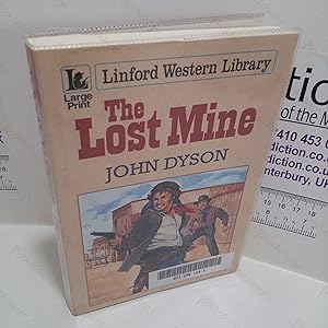 Seller image for The Lost Mine (Linford Western Library Series) (Large Print) for sale by BookAddiction (ibooknet member)