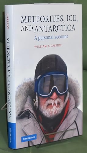 Image du vendeur pour Meteorites, Ice, and Antarctica: A Personal Account. mis en vente par Libris Books