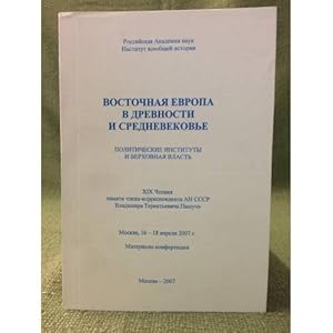 Imagen del vendedor de Vostochnaya Evropa v drevnosti i srednevekove. Politicheskie instituty i verkhovnaya vlast. XIX chteniya a la venta por ISIA Media Verlag UG | Bukinist