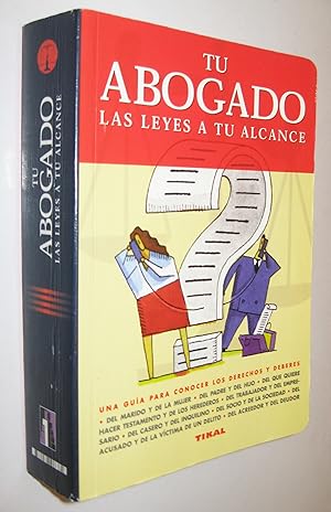 Seller image for (P1) TU ABOGADO - LAS LEYES A TU ALCANCE for sale by UNIO11 IMPORT S.L.