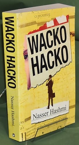 Wacko Hacko. Signed by the Author