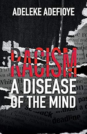 Image du vendeur pour Racism: A Disease of the Mind mis en vente par Redux Books
