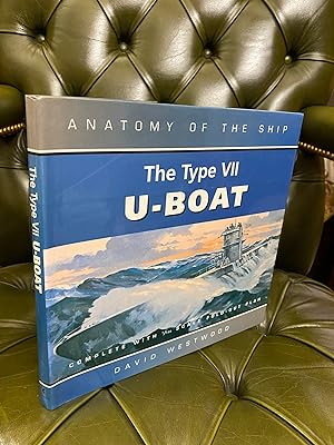 Immagine del venditore per Anatomy of the Ship: The Type VII U-Boat venduto da Kerr & Sons Booksellers ABA