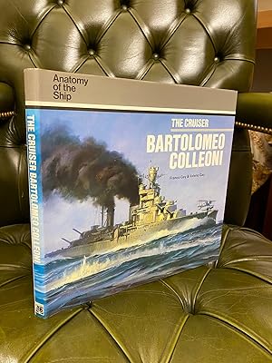 Seller image for Anatomy of the Ship: The cruiser Bartolomeo Colleoni for sale by Kerr & Sons Booksellers ABA