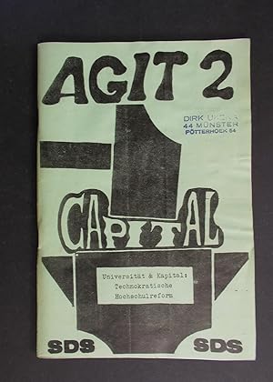Seller image for AGIT 2 - Universitt & Kapital: Technokratische Hochschulreform for sale by Antiquariat Strter