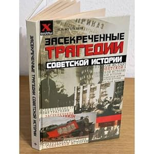 Bild des Verkufers fr Zasekrechennye tragedii sovetskoj istorii. Izd. 2-e zum Verkauf von ISIA Media Verlag UG | Bukinist