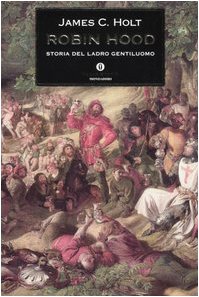 Seller image for Robin Hood. Storia del ladro gentiluomo for sale by MULTI BOOK